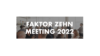 Faktor Zehn Meetin 2022 Video Thumbnail