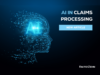 AI in claims processing